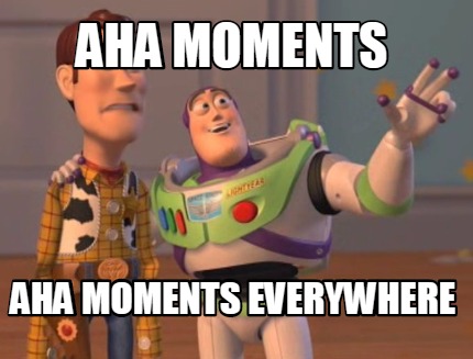 Buzz Lightyear meme: Aha Moments Everywhere